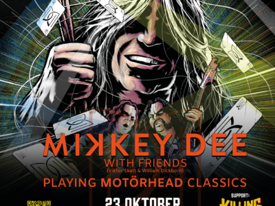 MIKKEY DEE WITH FRIENDS + KILLING YOUR HIGHNESS