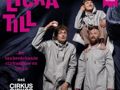 CIRKUS CIRKÖR – LYCKA TILL